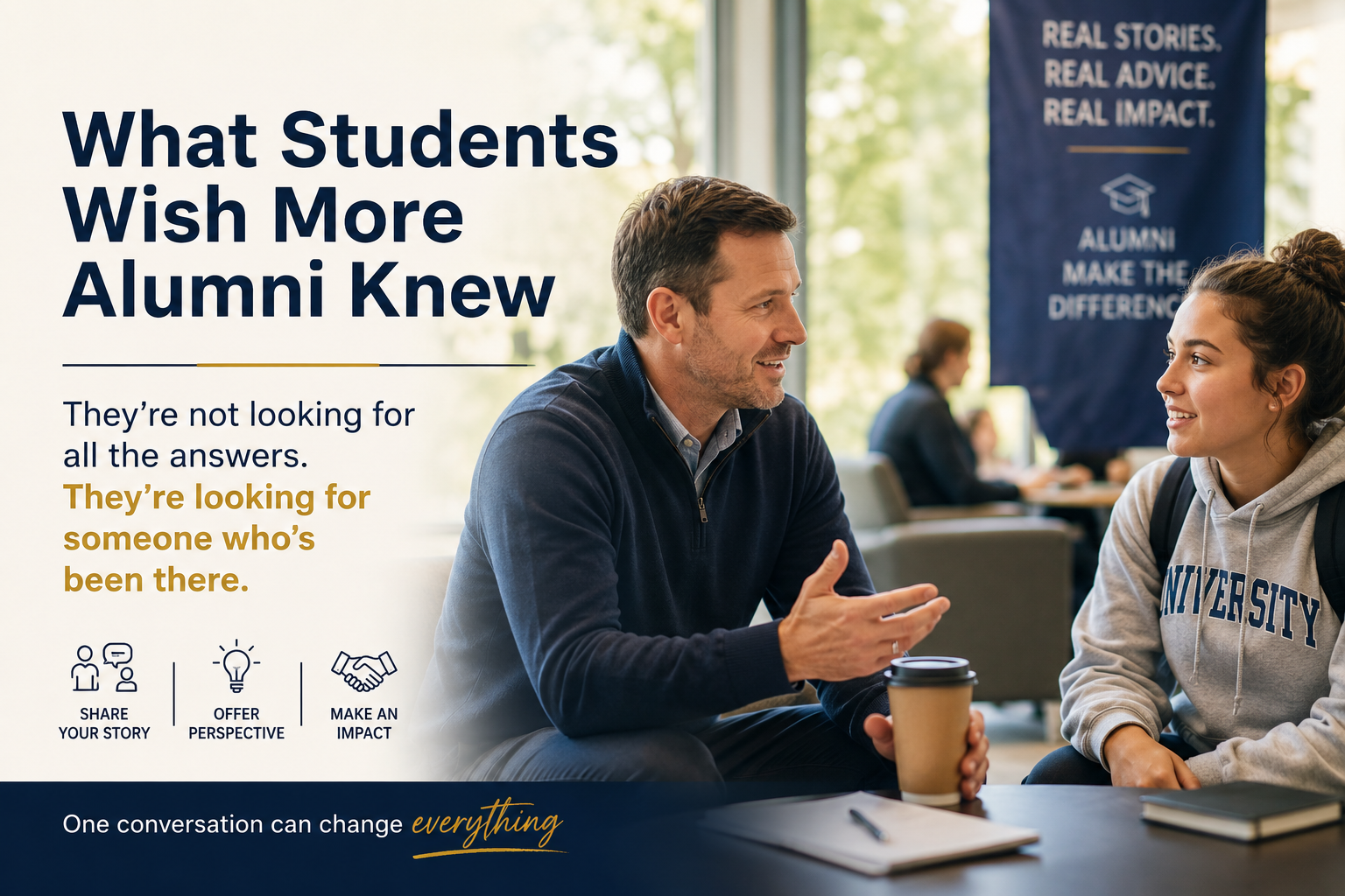 What Students Wish More Alumni Knew